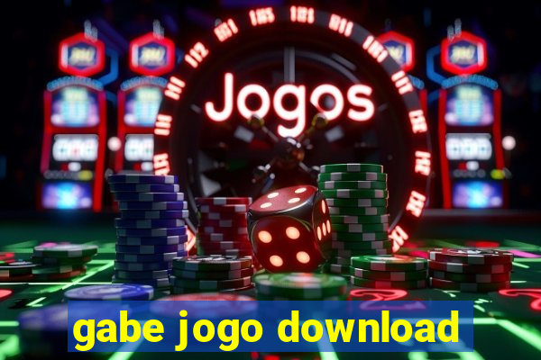 gabe jogo download